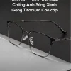 kinh cho nguoi mat to gong titanium doi mau chong anh sang xanh kavi a17 anh bia