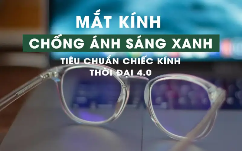 Kính Cho Freelancer: 5 Bí Quyết Chọn Kính Bảo Vệ Mắt, Tăng Năng Suất 7 kinh cho freelancer 3