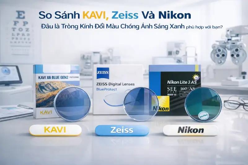 So Sánh KAVI, Zeiss Và Nikon: Đâu Là Tròng Kính Chống Ánh Sáng Xanh Phù Hợp Với Bạn? 1 so sanh trong kinh chong anh sang xanh kavi zeiss va nikon dau la trong kinh chong anh sang xanh phu hop voi ban 5